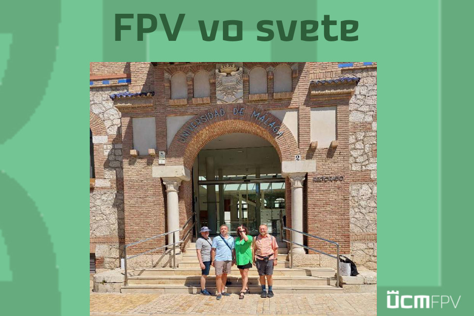 Kolegovia z UPTI sa zúčastnili Erasmus pobytu v Malage