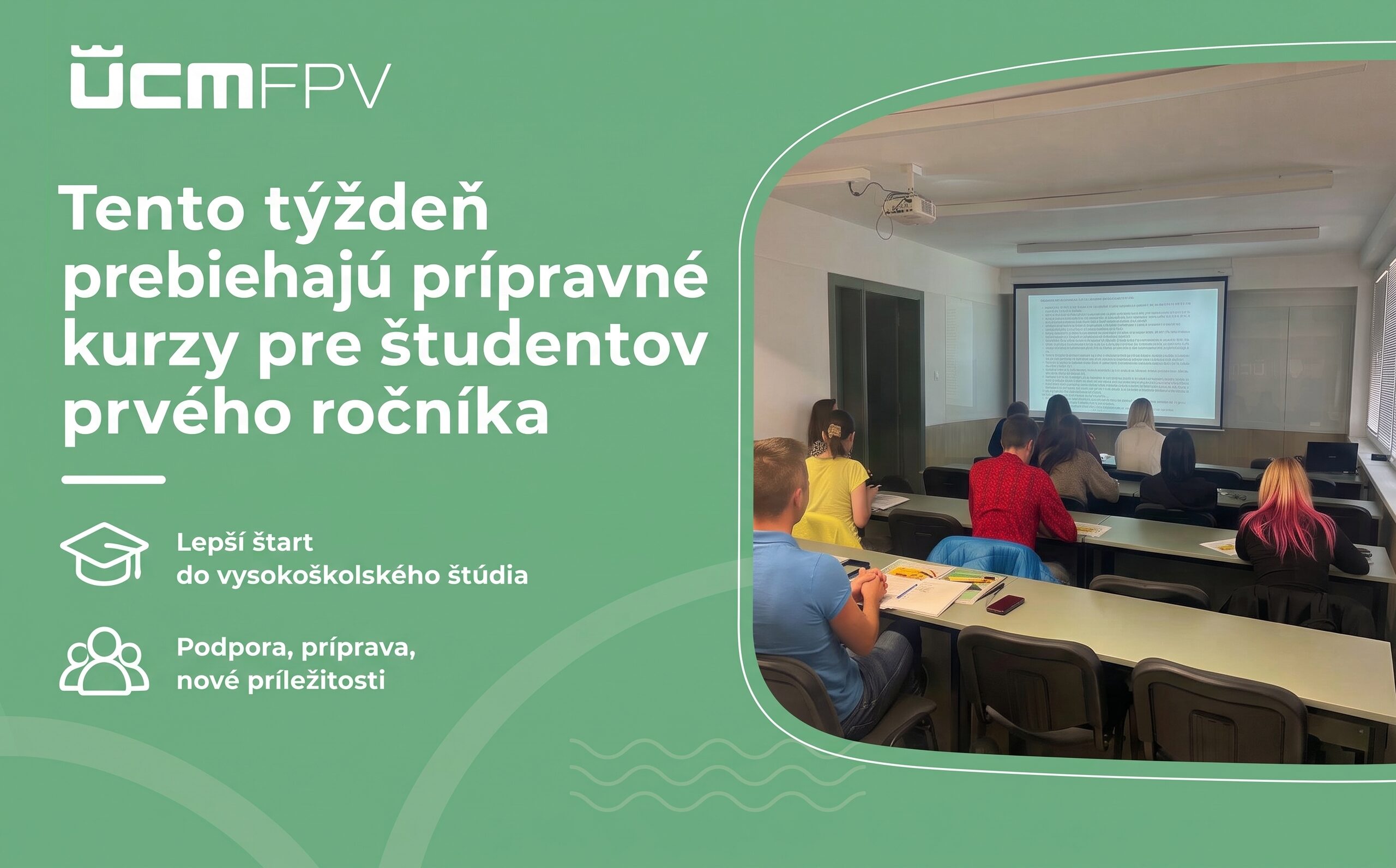 Na FPV UCM prebiehajú prípravné kurzy pre študentov 1. ročníka