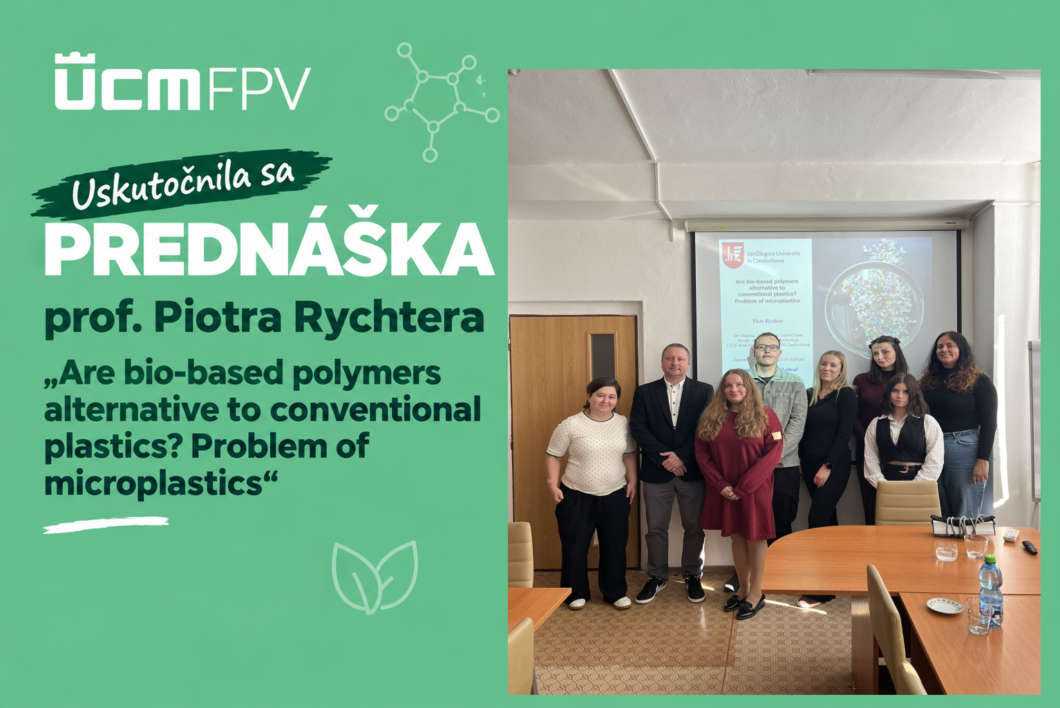 Biopolyméry a mikroplasty: prednáška profesora Piotra Rychtera otvorila diskusiu o alternatívach ku konvenčným plastom