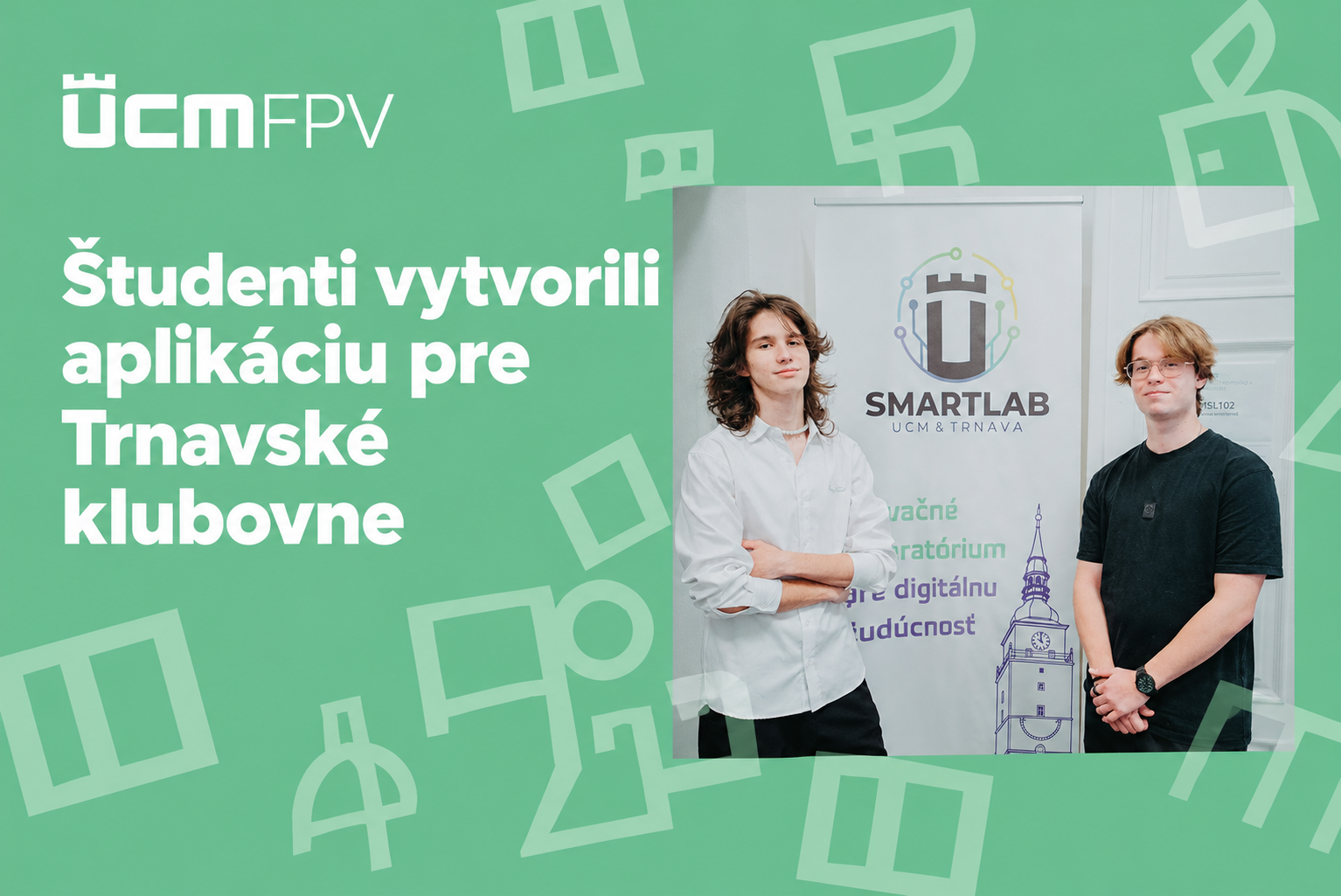 Študenti aplikovanej informatiky prepojili štúdium s praxou: vytvorili aplikáciu pre Trnavské klubovne