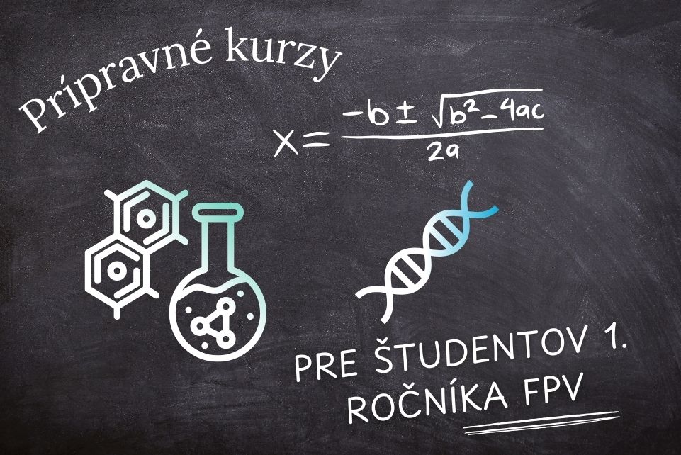 Prípravné kurzy pre študentov 1. ročníka FPV